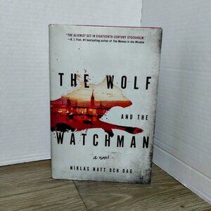 Niklas Natt Och Dag The Wolf and the Watchman Bellman Noir Trilogy 1st Print/Ed